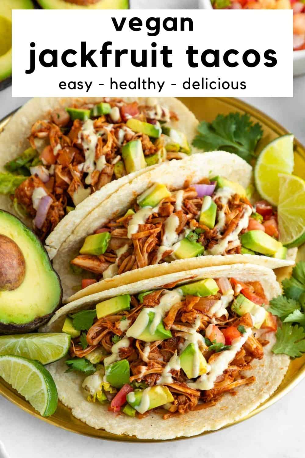 Vegan Jackfruit Tacos - Purely Kaylie